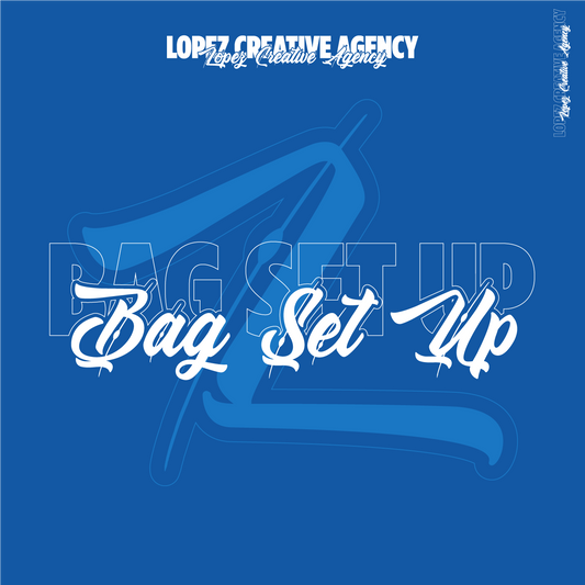 GD - Bag Set Up